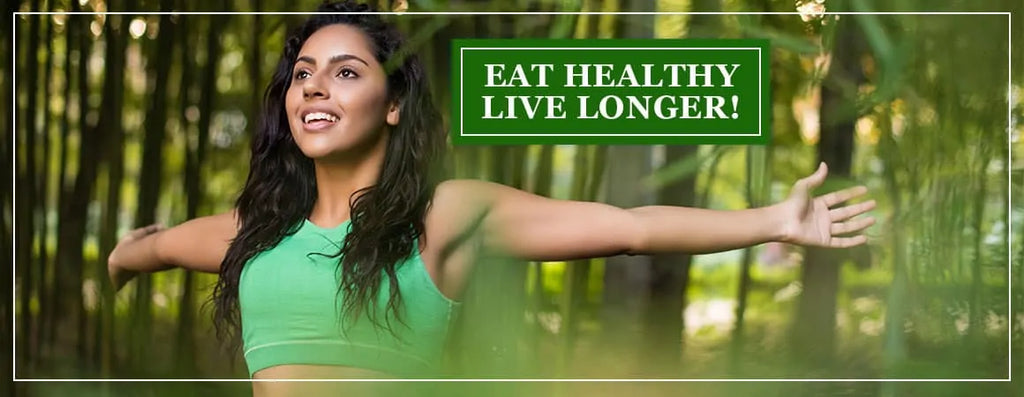 The Ultimate 11 Foods for Healthy Body, Live Longer!