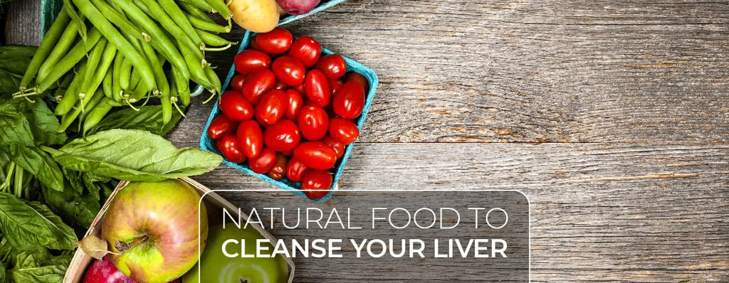 10 Top Natural Food to Cleanse Your Liver