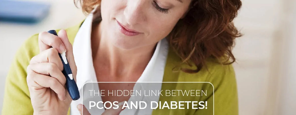 What is the Link Between PCOS diagnosis and Diabetes?