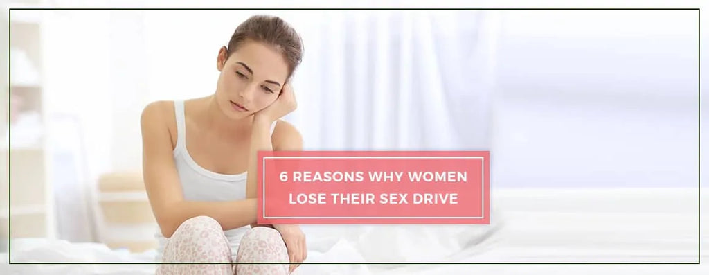 6 Reasons Why Women Lose Their Sex Drive By Charak Pharma