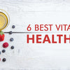 6 best vitamins for healthy skin