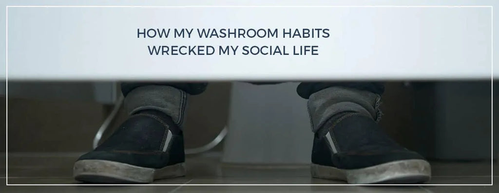 How My Washroom Habits Wrecked My Social Life? By Charak Pharma