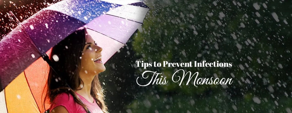 Tips To Prevent Infections This Monsoon
