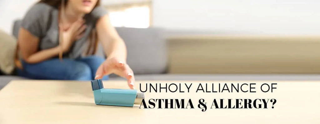 Unholy Alliance of Asthma and Allergy? Opt for an Antidote from Ayurveda